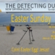 S01 E07 -Easter Sunday! Coins! Eggs? Pendant. Beach Metal Detecting New Smyrna Beach